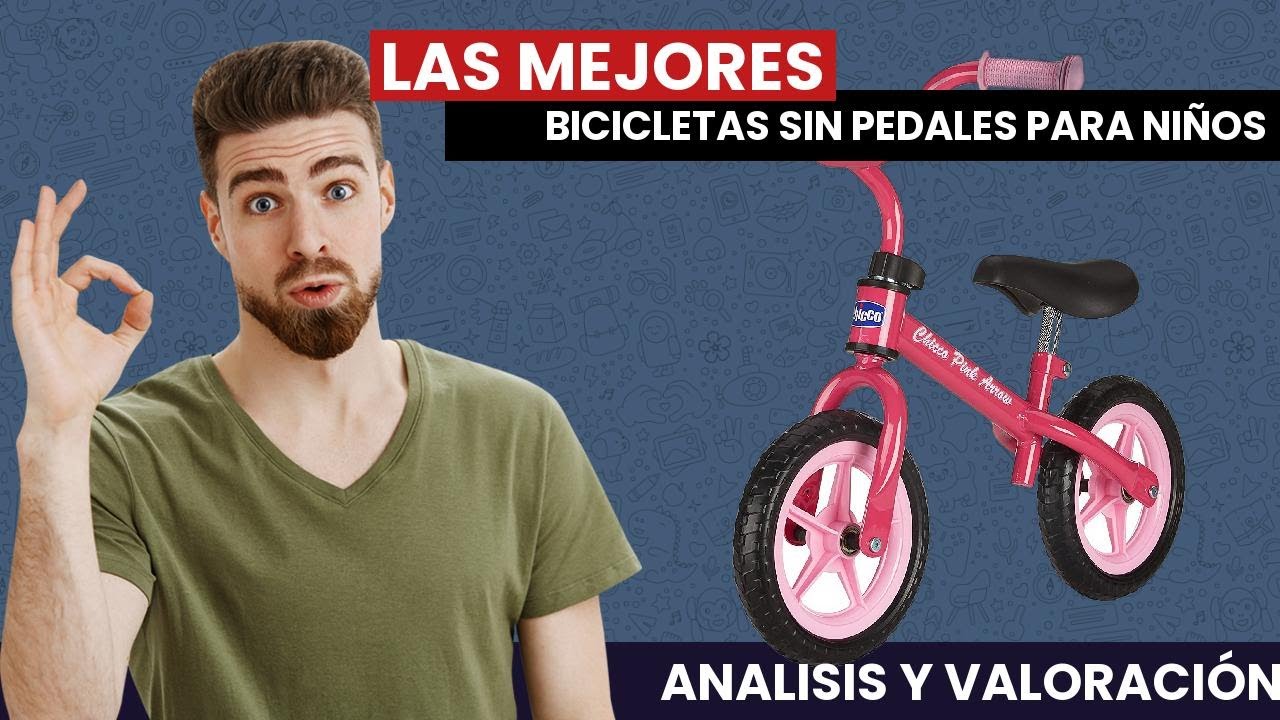 Las mejores bicicletas sin pedales para niños y niñas, Escaparate: compras  y ofertas