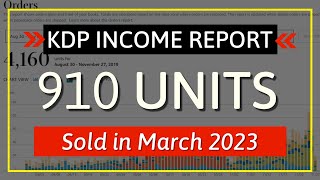 KDP Income Report March 2023: How I Sold 910 Low Content Books and Made....