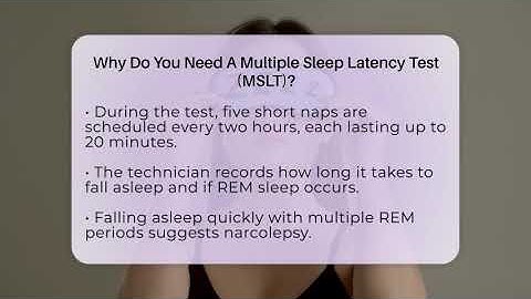 Why Do You Need A Multiple Sleep Latency Test (MSLT)? - Sleep Apnea Support Network