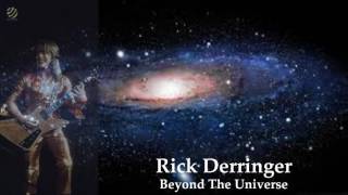 Watch Rick Derringer Beyond The Universe video