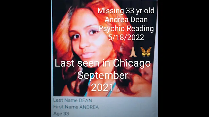 Missing 33 yr old Andrea Dean In Chicago Psychic R...
