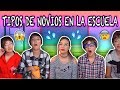 ¡10 TIPOS DE NOVIOS EN LA ESCUELA! - Parejas en Secundaria ❤️Lulu99