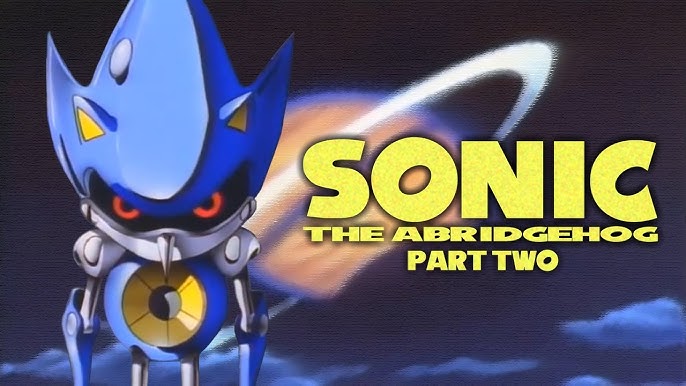 Sonic X Abridged: Episode 1 (#TIBA)