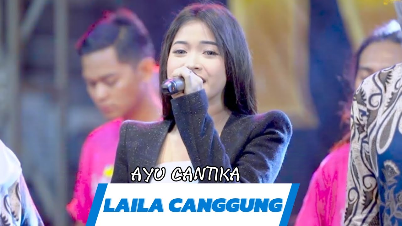 LAILA CANGGUNG - AYU CANTIKA \\ MAHESA MUSIC LIVE DORO NGEPUNG KEDAMEAN GRESIK