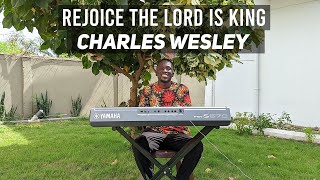 Rejoice The Lord Is King - Charles Wesley (Harm. By L. Edson) Resimi