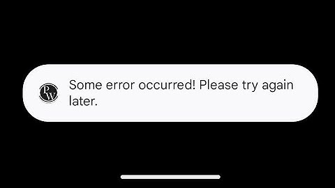 Fix pw app some error occurred | pw app not working today | pw app not opening today Physics Wallah