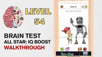 Brain Test All Star IQ Boost Level 54 Answer | Stop the evil robot
