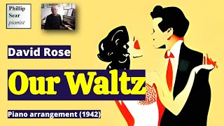 David Rose: Our Waltz