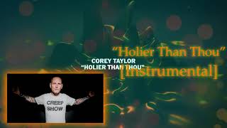 [Instrumental] Corey Taylor – “Holier Than Thou” from The Metallica Blacklist