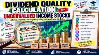 Dividend Quality Calculation for Undervalued Income Stocks