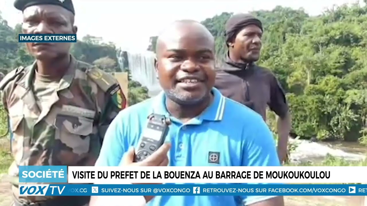 Visite du préfet de la Bouenza au barrage de Moukoukoulou