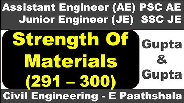 Strength of materials / SOM (291 to 300) - Gupta and gupta | sscje civil engineering | civil mcq que