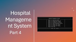 Hospital management system in C++||C++ Project||Final year Project|| Semester Project || Part 4