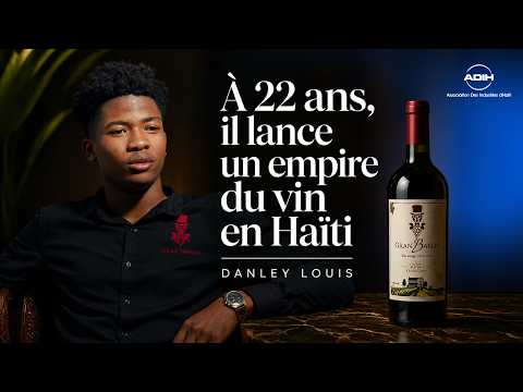 He’s 22… and building a wine empire in Haiti
