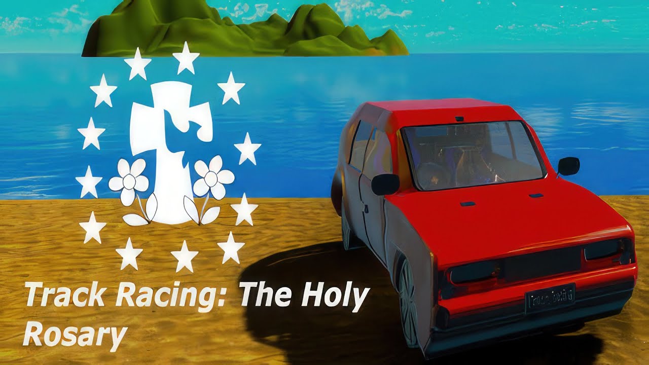 Track Racing: The Holy Rosary | Gameplay PC - YouTube
