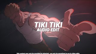 Tiki Tiki Spedupbest Part - Qmiir Edit Audio