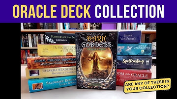 Oracle Deck Collection (Part 1)