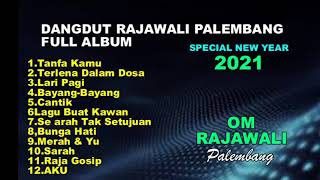 FULL ALBUM SPECIAL OM.RAJAWALI MUSIK PALEMBANG