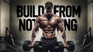 BUILT FROM NOTHING 🛠️ Savage Trap Gym Motivation Mix 2025 | Relentless Workout Music for Underdogs
