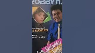 ROBBY NS & IIS SUGIARTI   BUKAN AKU TAK MENGERTI