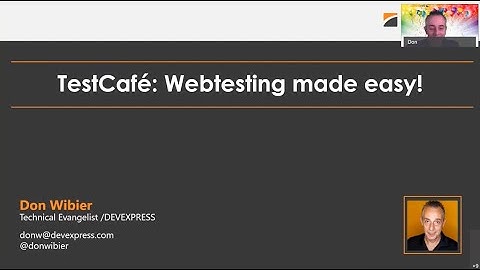 TestCafé: Web Testing Made Easy! - Don Wibier - NDC London 2021