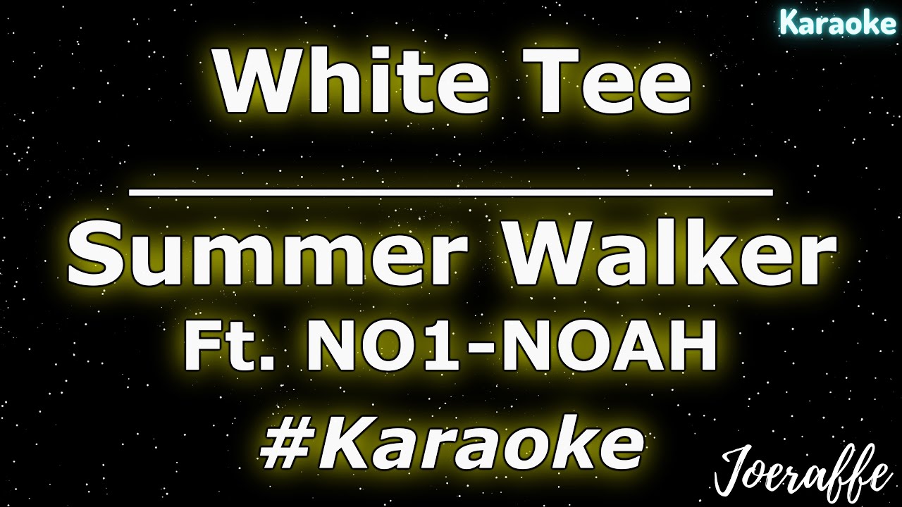 White Tee (with NO1-NOAH) — Summer Walker