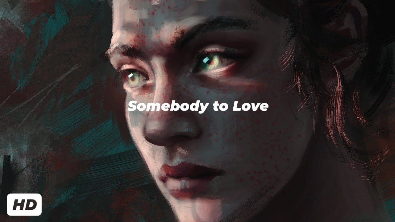 Somebody To Love (TikTok Version) || Full HD