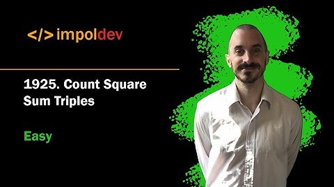 Count Square Sum Triples | LeetCode 1925 - Python