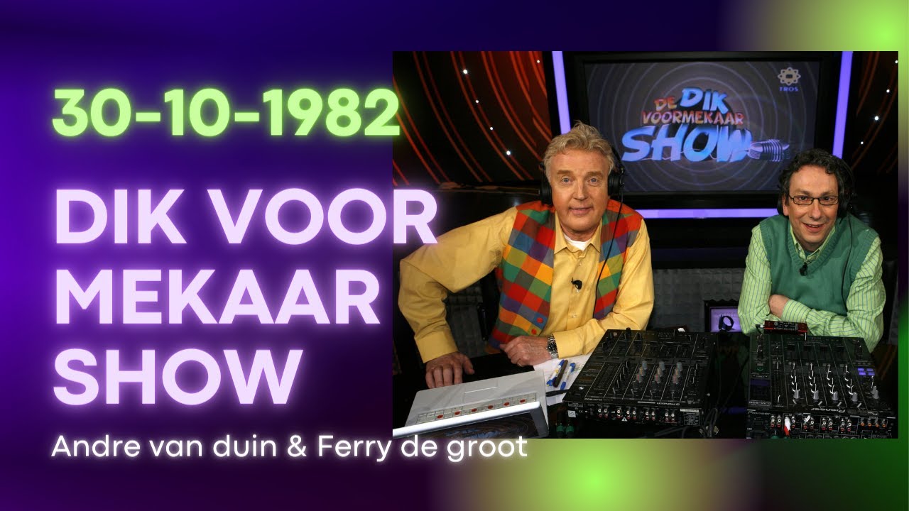 DIK VOOR MEKAAR SHOW 30101982 Vader Abraham met nieuw spel YouTube DIK VOOR MEKAAR SHOW 30101982 Vader Abraham met nieuw spel YouTube