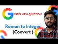 Q1 Python DSA: Convert Roman Numerals to Integer | 2025 Interview Strings 🔥 [itlabour]