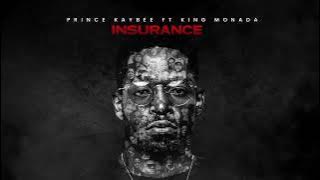 Prince Kaybee - Insurance Feat. King Monada