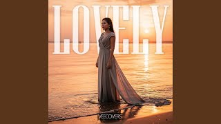 Lovely (Chill Version)