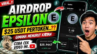 🔥 EPSILON AIRDROP — $25 USDT PER TOKEN?! 😱