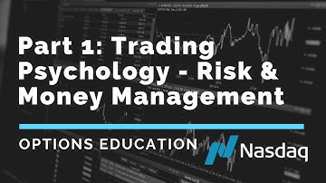 Intermediate Options Master Course - Part 1: Trading Psychology - Risk & Money Management