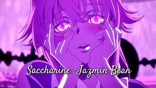 saccharine- jazmin bean (slowed + reverb) chords