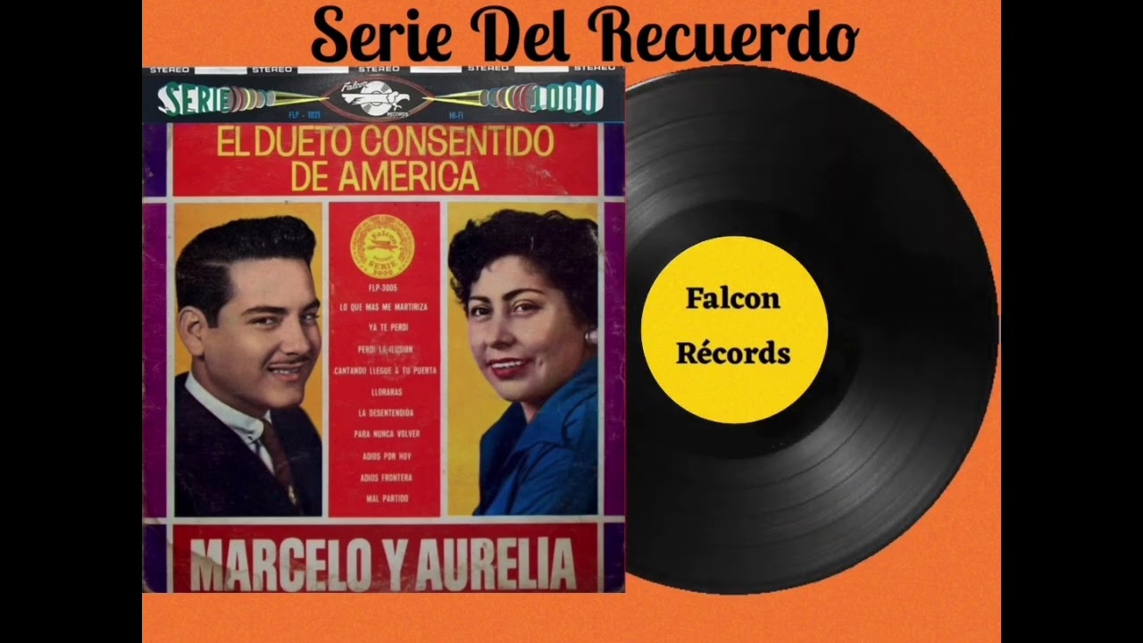 Marcelo Y Aurelia - Album Completo