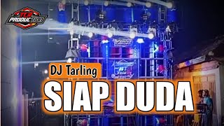 DJ SIAP DUDA DJ TARLING NEW BASS TIGER || By Tcr Production