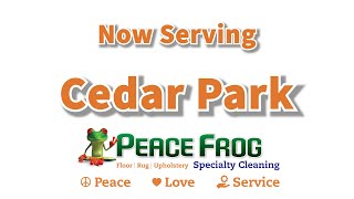 Carpet Cleaning Cedar Park - Peace Frog Specialty Cleaning