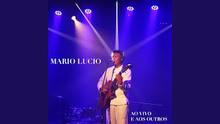 Video thumbnail of "Mario Lucio - Goré (Ao Vivo)"