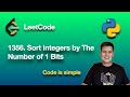 1356 Sort Integers by 1-Bit Count | LeetCode (Python)