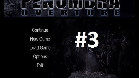 Penumbra Overture Part 3 -- MaximusBlack