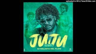 DJ Nelasta - Juju (Remix) (Afro House)