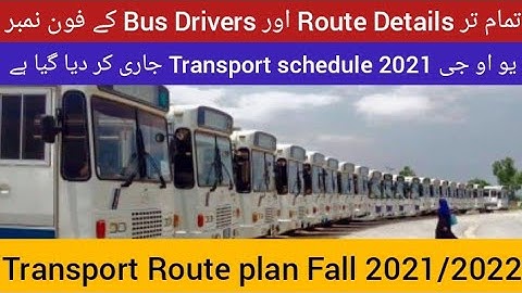UOG Transport Schedule 2021 | UOG Route Details and Bus Driver Number |