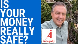 Is Your Money Really Safe?