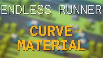 Endless Runner Game Curved Shader UE4 / Unreal Engine 4