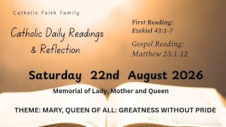 Today's Catholic Mass  – Saturday, August 22, 2026