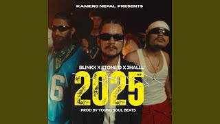 2025 Feat. Rapstarblinkx, Stone D Lion Jhallu Bro
