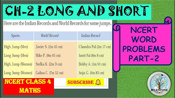 CHAPTER 2 LONG AND SHORT || CLASS 4 MATHS || NCERT WORD PROBLEMS PART-2 #milestone #education