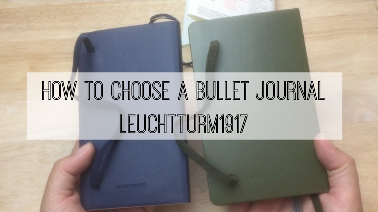 How to Choose Your First Bullet Journal A6 Leuchtturm Soft vs Hard