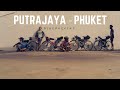 Bikepacking Putrajaya to Phuket